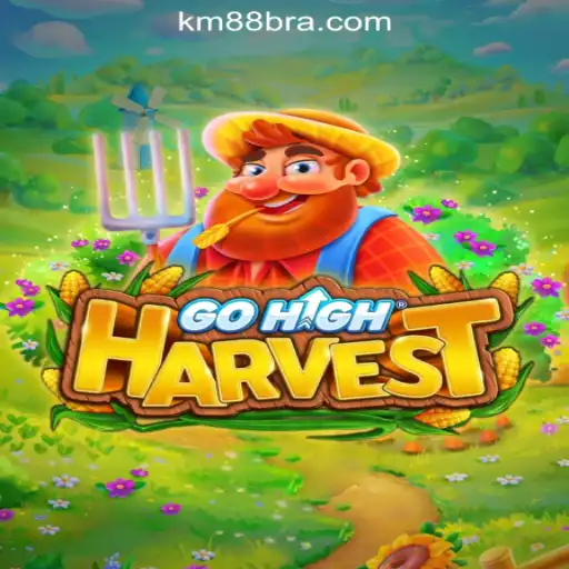 GoHighHarvest: A Thrilling Adventure in KM88.COM Oficial Slots Brasil #1