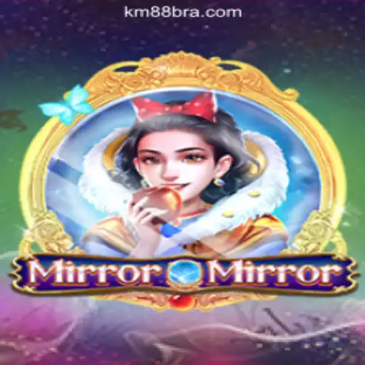 Dive into the Enchanting World of MirrorMirror: The Next Big Hit in KM88.COM Oficial Slots Brasil #1